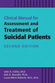 Clinical Manual for Assessment and Treatment of Suicidal Patients (eBook, ePUB)