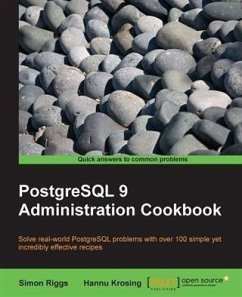 PostgreSQL 9 Administration Cookbook (eBook, PDF) - Riggs, Simon