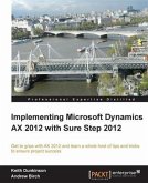 Implementing Microsoft Dynamics AX 2012 with Sure Step 2012 (eBook, PDF)