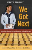 We Got Next (eBook, ePUB)