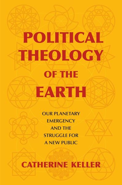 Political Theology of the Earth (eBook, ePUB)
