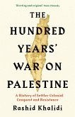 The Hundred Years' War on Palestine (eBook, ePUB)