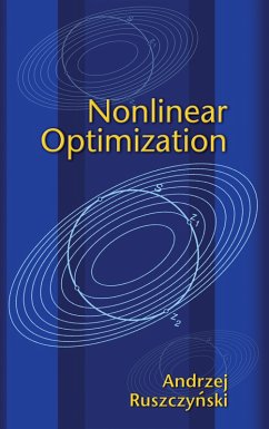 Nonlinear Optimization (eBook, ePUB) - Ruszczynski, Andrzej