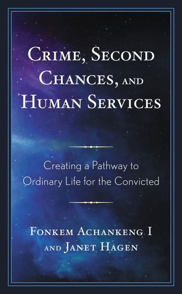 Crime, Second Chances, and Human Services (eBook, ePUB)