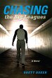 Chasing the Big Leagues (eBook, ePUB) - Bild 1