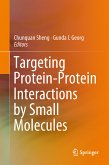 Targeting Protein-Protein Interactions by Small Molecules (eBook, PDF)