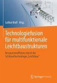 Technologiefusion für multifunktionale Leichtbaustrukturen (eBook, PDF)