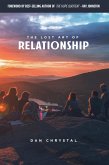 The Lost Art of Relationship (eBook, ePUB)