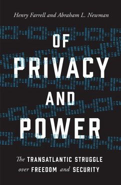 Of Privacy and Power (eBook, ePUB) - Farrell, Henry; Newman, Abraham L.