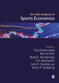 The SAGE Handbook of Sports Economics (eBook, PDF)