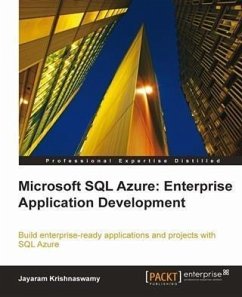Microsoft SQL Azure: Enterprise Application Development (eBook, PDF) - Krishnaswamy, Jayaram