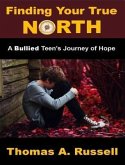 Finding Your True North (eBook, PDF)