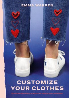 Customize Your Clothes (eBook, ePUB) - Warren, Emma