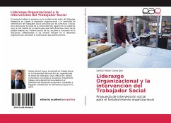 Liderazgo Organizacional y la intervención del Trabajador Social - Cueva Jara, Santos Alcivar