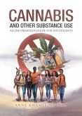Cannabis And Other Substance Use