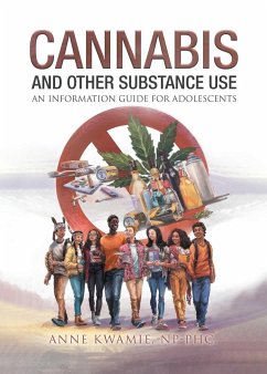 Cannabis And Other Substance Use - Kwamie. NP - PHC., Anne