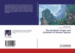 The Symbiotic Origin and Evolution of Human Species - Kurup, Ravikumar;Achutha Kurup, Parameswara