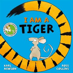 I am a Tiger (eBook, ePUB) - Newson, Karl
