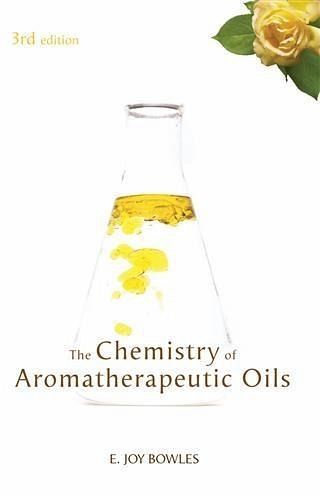 Chemistry of Aromatherapeutic Oils (eBook, ePUB) Chemistry of Aromatherapeutic Oils (eBook, ePUB)