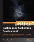 Instant Backbone.js Application Development (eBook, PDF)