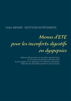 Menus d'été pour les inconforts digestifs ou dyspepsies (eBook, ePUB) - Menard, Cédric