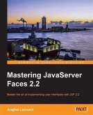 Mastering JavaServer Faces 2.2 (eBook, PDF)