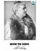 How To Sing (eBook, PDF)