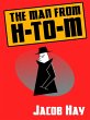 The Man from H-to-M (eBook, ePUB) - Bild 1