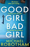 Good Girl, Bad Girl (eBook, ePUB)