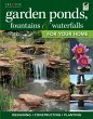 Garden Ponds, Fountains & Waterfalls... - Bild 1