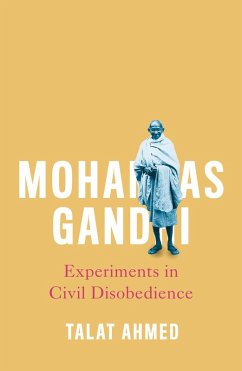 Mohandas Gandhi (eBook, ePUB) - Ahmed, Talat