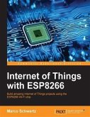 Internet of Things with ESP8266 (eBook, PDF)