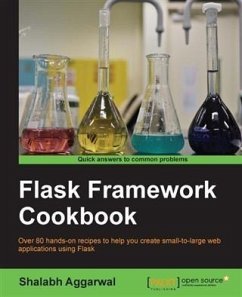 Flask Framework Cookbook (eBook, PDF) - Aggarwal, Shalabh