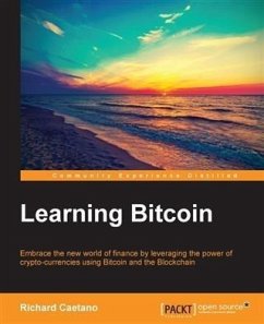 Learning Bitcoin (eBook, PDF) - Caetano, Richard