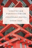 Confucian Perfectionism (eBook, ePUB)