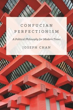 Confucian Perfectionism (eBook, ePUB) - Chan, Joseph