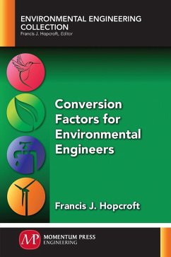 Conversion Factors for Environmental Engineers (eBook, ePUB)