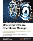Mastering vRealize Operations Manager (eBook, PDF)