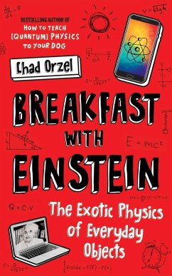 Breakfast with Einstein (eBook, ePUB) - Orzel, Chad
