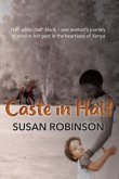 Caste in Half (eBook, ePUB)