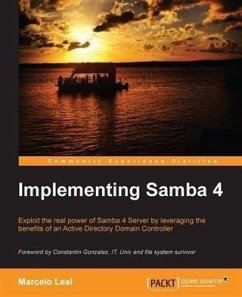 Implementing Samba 4 (eBook, PDF) - Leal, Marcelo