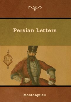 Persian Letters - Montesquieu