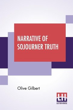 Narrative Of Sojourner Truth - Gilbert, Olive