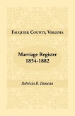 Fauquier County, Virginia Marriage Register, 1854-1882