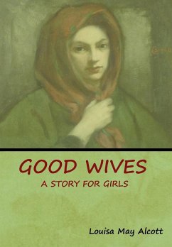 Good Wives - Alcott, Louisa May