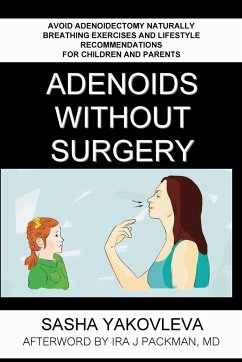 Adenoids Without Surgery - Yakovleva, Sasha