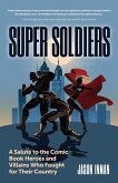 Super Soldiers (eBook, ePUB)