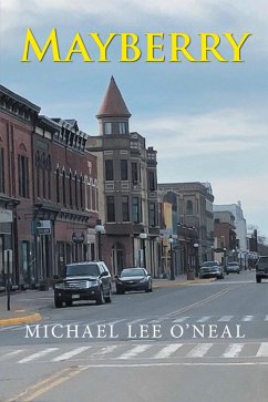 Mayberry (eBook, ePUB) - O 'Neal, Michael Lee