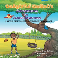 Delightful Delilah's Adventures in Awesomeness (eBook, ePUB) - Gray-Johnson, Deena