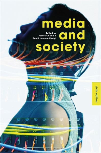 Media and Society (eBook, ePUB) Media and Society (eBook, ePUB)